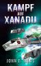 [Freien Mondstaats 09] • Kampf Auf Xanadu